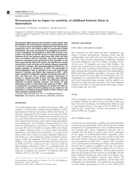 Dexrazoxane Has No Impact on Sensitivity of Childhood Leukemic Blasts to Daunorubicin J Styczynski1, M Wysocki2, W Balwierz2 and JR Kowalczyk3