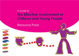 A Guide to the Effective Involvement of Children and Young People