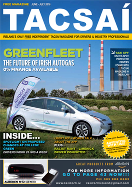 Greenfleet On-The-Spot Prizes for Drivers the Future of Irish Autogas Found with 0% Finance Available Tacsaí Magazine in Their Car