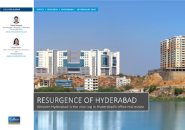 RESURGENCE of HYDERABAD Western Hyderabad Is the Vital Cog to Hyderabad’S Office Real Estate