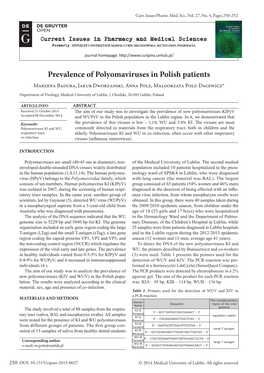 Prevalence of Polyomaviruses in Polish Patients Marzena Badura, Jakub Dworzanski, Anna Polz, Malgorzata Polz-Dacewicz*