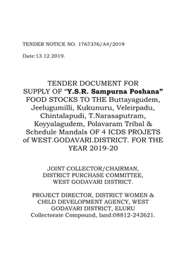 TENDER DOCUMENT for SUPPLY of “Y.S.R. Sampurna Poshana” FOOD STOCKS to the Buttayagudem, Jeelugumilli, Kukunuru, Veleirpadu