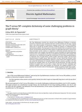 Complete Dichotomy of Some Challenging Problems in Graph Theory✩ Celina M.H