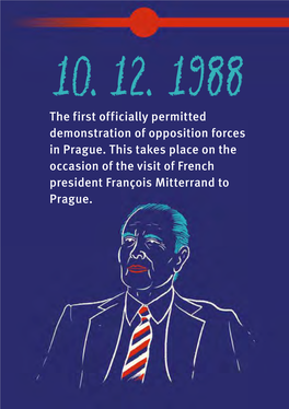 The First Officially Permitted Demonstration of Opposition Forces in Prague