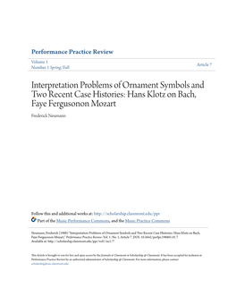 Interpretation Problems of Ornament Symbols and Two Recent Case Histories: Hans Klotz on Bach, Faye Fergusonon Mozart Frederick Neumann