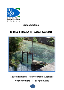 Il Rio Fergia E I Suoi Mulini