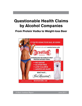 Questionable Health Claims by Alcohol Companies from Protein Vodka to Weight-Loss Beer