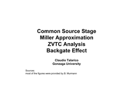 Common Source Stage Miller Approximation ZVTC Analysis Backgate Effect