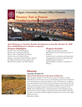 Itinerary Colgate University Alumni Office Presents