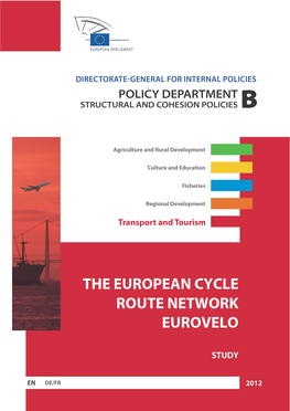 The European Cycle Route Network Eurovelo