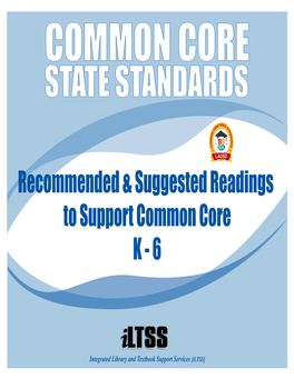 Common Core K - 6