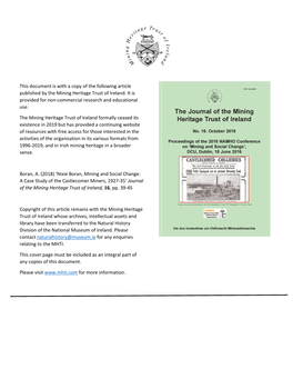 Boran, A. (2018) ‘Nixie Boran, Mining and Social Change: a Case Study of the Castlecomer Miners, 1927-35’ Journal of the Mining Heritage Trust of Ireland, 16, Pp