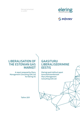 Gaasituru Liberaliseerimine Eestis Liberalisation of The