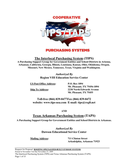 Texas Arkansas Purchasing System (TAPS) a Purchasing Support Group for Government Entities and School Districts in Arkansas