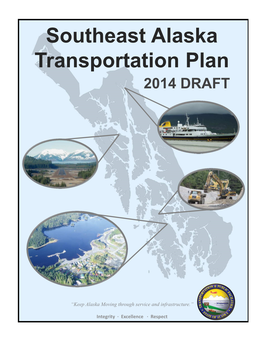 Draft 2014 Southeast Alaska Transportation Plan