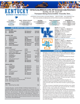 12 Kentucky Wildcats at No. 25 Tennessee Lady Volunteers Sunday, Jan. 24 - 2 P.M