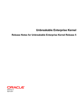 Unbreakable Enterprise Kernel Release Notes for Unbreakable Enterprise Kernel Release 5