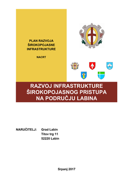 Razvoj Infrastrukture Širokopojasnog Pristupa Na