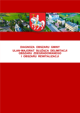 Diagnoza Obszaru Gminy Ulan-Majorat Służąca