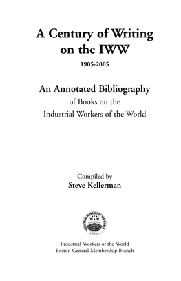 A Century of Writing on the IWW