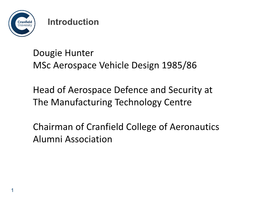 Dougie Hunter Msc Aerospace Vehicle Design 1985/86 Head Of