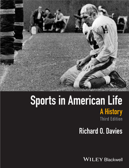 Sports in American Life a History Third Edition Richard O