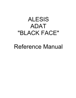 ALESIS ADAT "BLACK FACE" Reference Manual