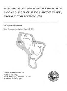 Hydrogeology and Ground-Water Resources of Pingelap Island, Pingelap Atoll, State of Pohnpei, Federated States of Micronesia