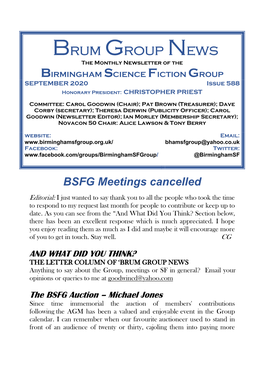 Brum Group News the Monthly Newsletter of the BIRMINGHAM SCIENCE FICTION GROUP SEPTEMBER 2020 Issue 588 Honorary President: CHRISTOPHER PRIEST