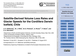 Satellite-Derived Volume Loss Rates and Glacier Speeds for the Cordillera Darwin Title Page Iceﬁeld, Chile Abstract Introduction Conclusions References 1 1 1 2,3 2 A