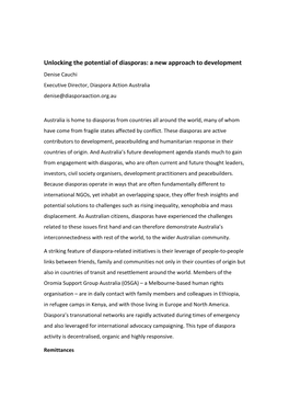 Unlocking the Potential of Diasporas: a New Approach to Development Denise Cauchi Executive Director, Diaspora Action Australia Denise@Diasporaaction.Org.Au