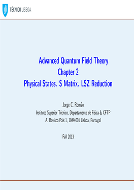 Advanced Quantum Field Theory Chapter 2 Physical States. S Matrix