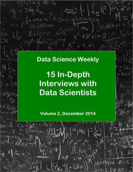 15 In-Depth Interviews with Data Scientists