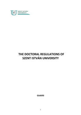 The Doctoral Regulations of Szent István University