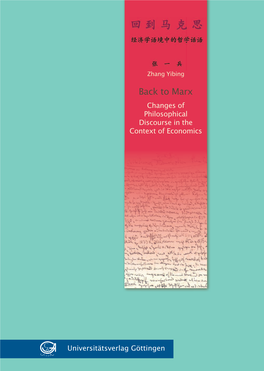 Marx’ Philosophical Work Had a Fundamental Impact on “Western” Concepts of Society and Economics That Still Reverberates in Wthe Philosophical Discourse on Marx