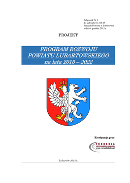 PROGRAM ROZWOJU POWIATU LUBARTOWSKIEGO Na Lata 2015 – 2022