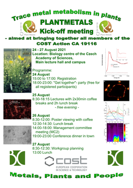 24 - 27 August 2021 Location: Biology Centre of the Czech Academy of Sciences, Main Lecture Hall and Campus