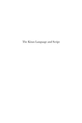 The Kitan Language and Script Handbook of Oriental Studies Handbuch Der Orientalistik Section Eight Central Asia