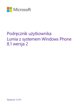 Podręcznik Użytkownika Lumia Z Systemem Windows Phone 8.1 Wersja 2