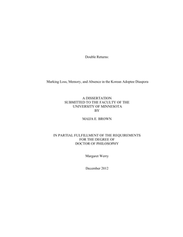 Marking Loss, Memory, and Absence in the Korean Adoptee Diaspora A