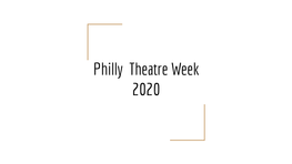 Philly Theatre Week 2020