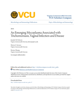 An Emerging Mycoplasma Associated with Trichomoniasis, Vaginal Infection and Disease Jennifer M