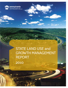 STATE LAND USE and GROWTH MANAGEMENT REPORT 2010