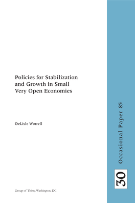 Policies for Stabilization and Growth in Small Very Open Economies