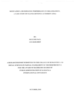 Motivation and Employee Performance in Organisations, a Case Study of Uganda Revenue Authority (Ura)