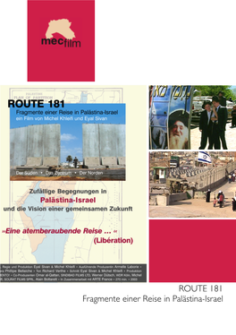 ROUTE 181 Fragmente Einer Reise in Palästina-Israel ROUTE 181