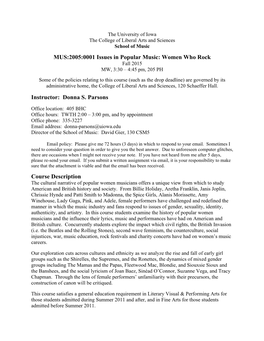 MUS:2005:0001 Issues in Popular Music: Women Who Rock Instructor: Donna S. Parsons Course Description