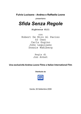 Sfida Senza Regole - Righteous Kill