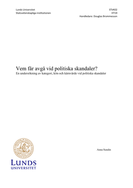 Vem Får Avgå Vid Politiska Skandaler? En Undersökning Av Kategori, Kön Och Kärnvärde Vid Politiska Skandaler