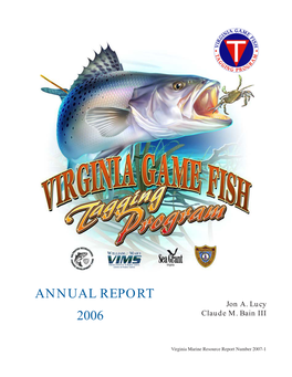 Virginia Game Fish Tagging Program Annual Report 2006